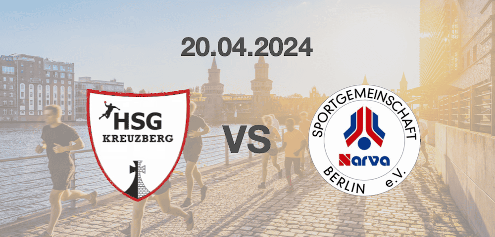 20.04.2024 - HSG Kreuzberg l vs. SG NARVA Berlin II